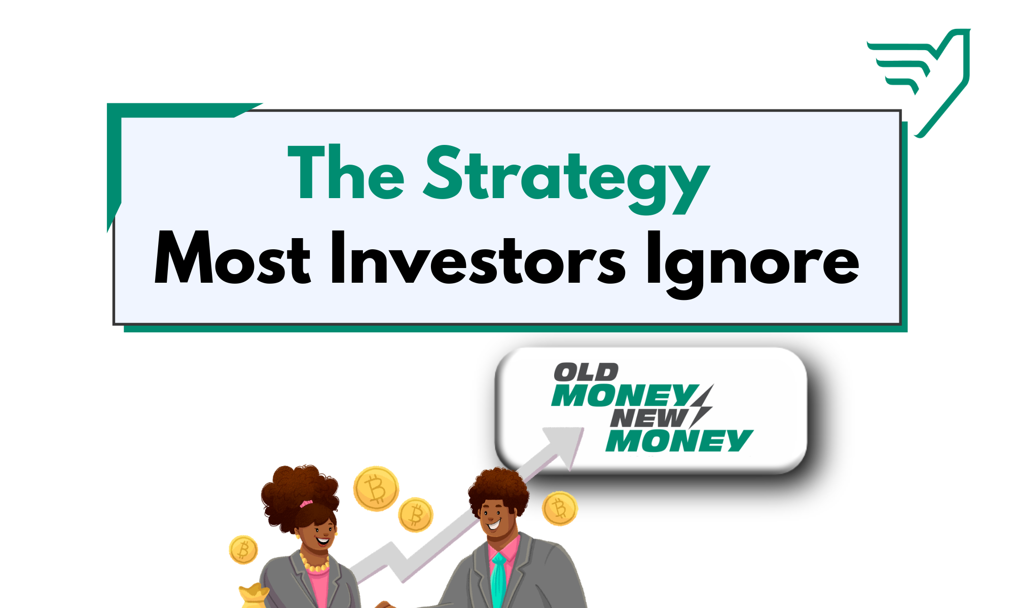 Old Money vs New Money investment strategy concept showing wealth protection and growth
