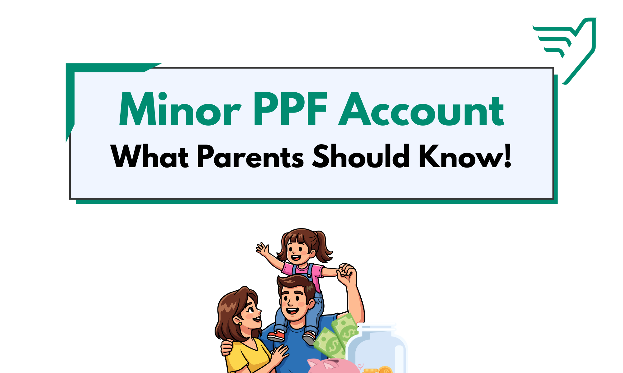 Parents reviewing minor PPF account rules and child investment options