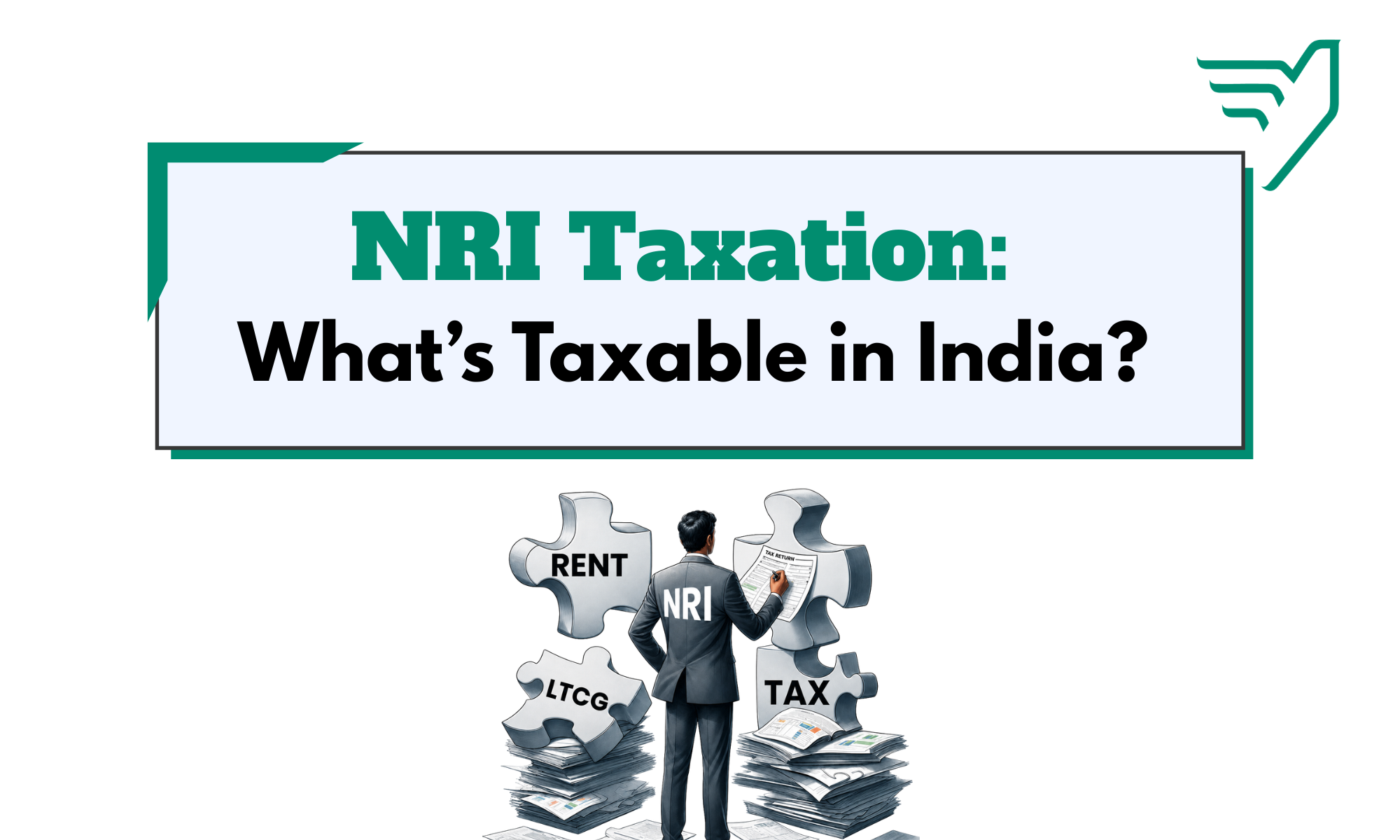NRI taxpayer reviewing Indian income tax rules, residential status, and foreign income taxability.